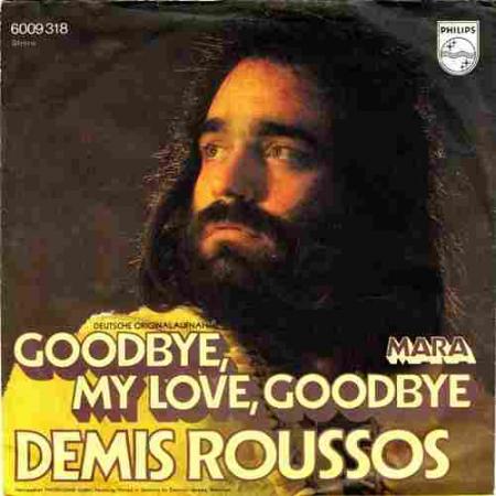 Demis Roussos Goodbye My Love Goodbye