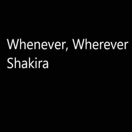 Shakira Whenever, Wherever