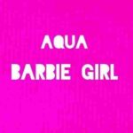 دانلود آهنگ Aqua Barbie Girl